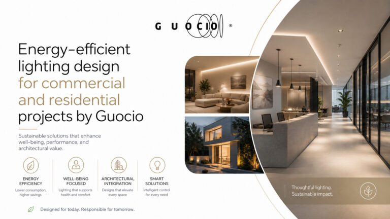 Energy-efficient lighting design for commercial and residential projects by Guocio