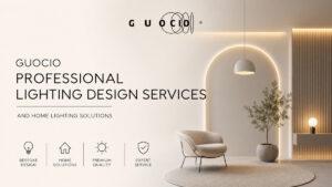 Guocio professional lighting design services and home lighting solutions